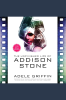 The_unfinished_life_of_Addison_Stone