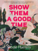 Show_them_a_good_time