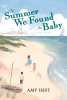 The_summer_we_found_the_baby