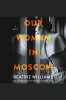 Our_Woman_in_Moscow